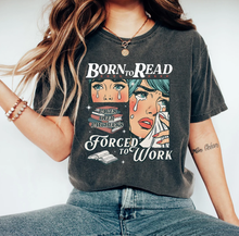 Load image into Gallery viewer, Born To Read Bookish Shirt: M