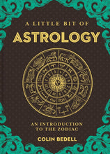Load image into Gallery viewer, A Little Bit of Astrology by Colin Bedell