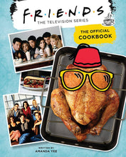 Load image into Gallery viewer, Friends: The Official Cookbook