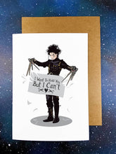 Load image into Gallery viewer, Edward Scissorhands - Missing You - Friendship Love Card