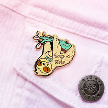 Load image into Gallery viewer, Hang in There Upside Down Sloth Enamel Pin, father's day
