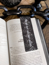 Load image into Gallery viewer, Tairn Quote Bookmark, Fourth Wing, Iron Flame: Allies / Soft Touch Matte
