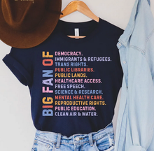 Load image into Gallery viewer, Big Fan Of Equality &amp; Rights Tee, Colorful Statement Shirt: XL
