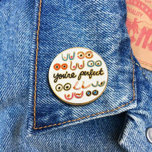 Load image into Gallery viewer, You're Perfect Boobs Pin
