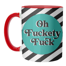 Load image into Gallery viewer, Mugs 'Oh Fuckety Fuck!! Teal Design': Mug Colour Inner &amp; Handle 11oz - Black
