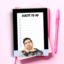 Load image into Gallery viewer, Schitt's Creek Funny To Do List Notepad Pop Culture Planner
