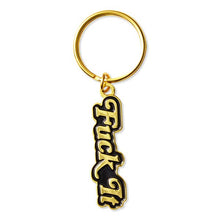 Load image into Gallery viewer, Fuck It Keychain
