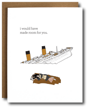 Load image into Gallery viewer, Titanic Funny Valentine's Card
